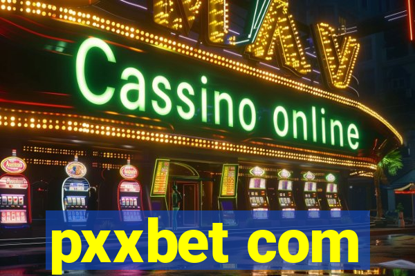 pxxbet com